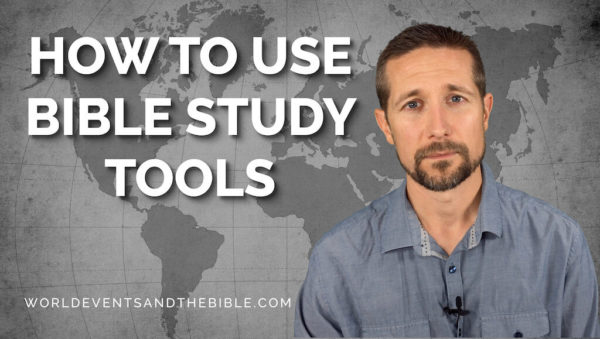 How To Use Bible Study Tools